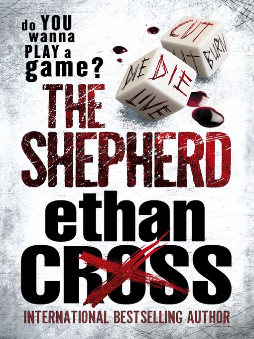 Title details for The Shepherd by Ethan Cross - Available